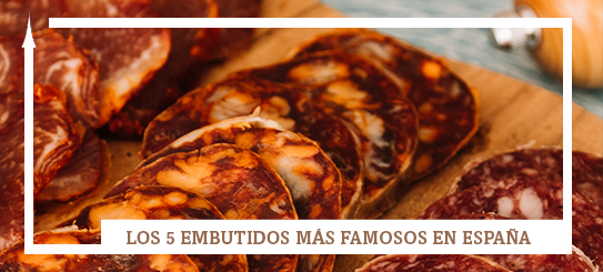 Los 5 embutidos más famosos de España: Sabores tradicionales que debes probar